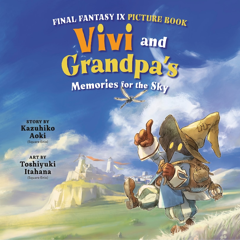 Front cover_Final Fantasy IX Picture Book: Vivi and Grandpa's Memories for the Sky