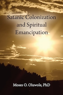 Couverture_Satanic Colonization and Spiritual Emancipation