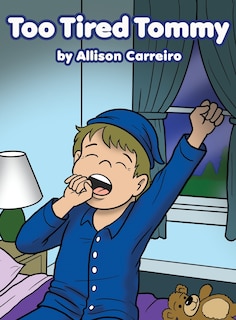 Front cover_Too Tired Tommy