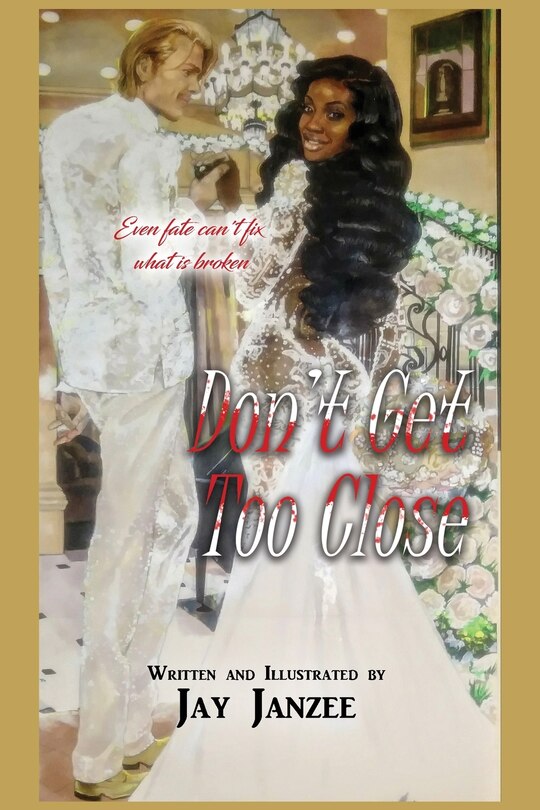 Couverture_Don't Get Too Close