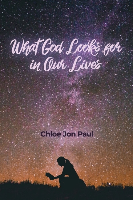 Front cover_What God Looks for in Our Lives
