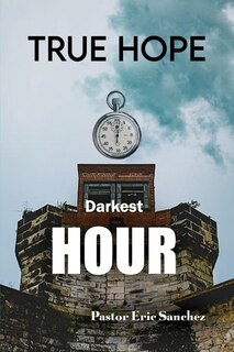 Front cover_True Hope Darkest Hour