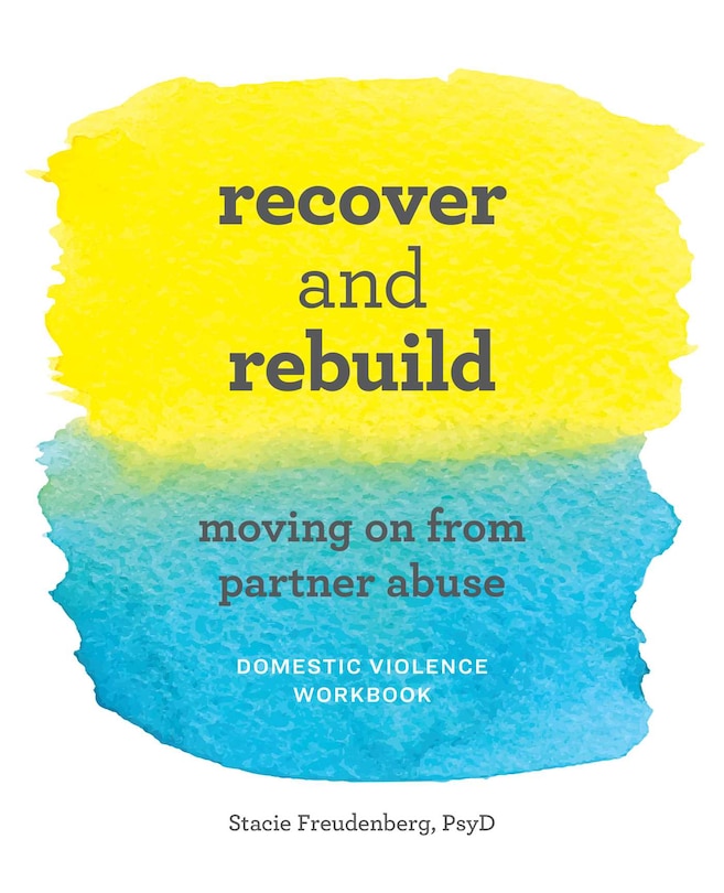 Front cover_Recover And Rebuild Domestic Violence Workbook