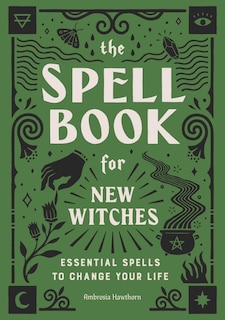 Front cover_The Spell Book For New Witches