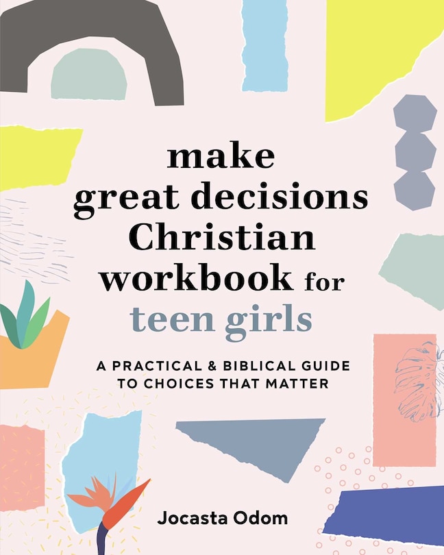 Couverture_Make Great Decisions Christian Workbook for Teen Girls