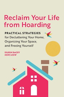 Couverture_Reclaim Your Life From Hoarding