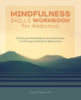 Front cover_Mindfulness Skills Workbook For Addiction
