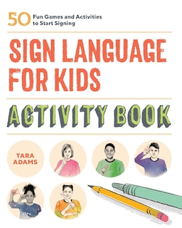 Front cover_Sign Language For Kids Activity Book