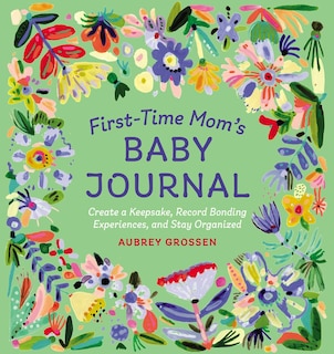 Front cover_First-time Mom's Baby Journal