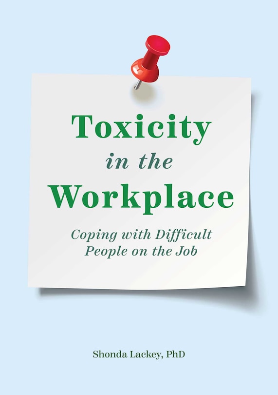 Front cover_Toxicity In The Workplace