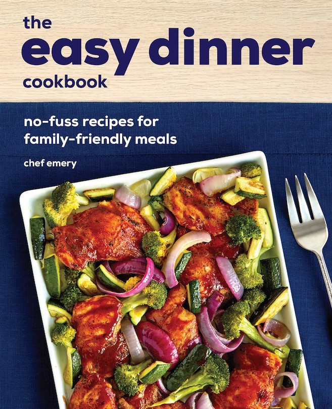 Front cover_The Easy Dinner Cookbook