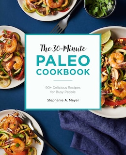 Front cover_The 30-minute Paleo Cookbook