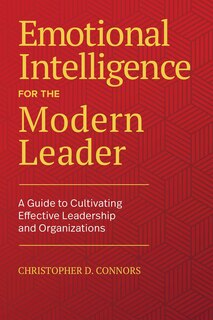Front cover_Emotional Intelligence For The Modern Leader