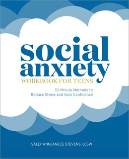 Couverture_Social Anxiety Workbook for Teens