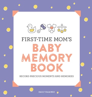 Front cover_First-time Mom's Baby Memory Book