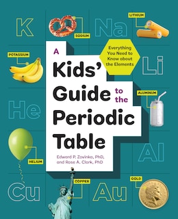 Couverture_A Kids' Guide To The Periodic Table