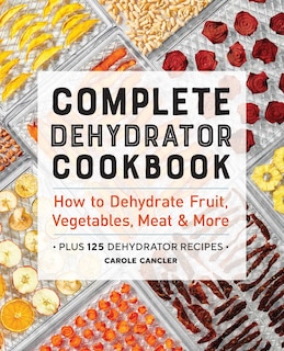 Couverture_Complete Dehydrator Cookbook