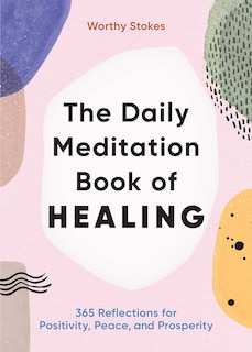 Front cover_The Daily Meditation Book Of Healing