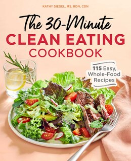 Front cover_The 30-minute Clean Eating Cookbook