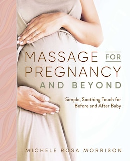 Couverture_Massage For Pregnancy And Beyond