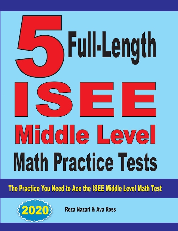 Couverture_5 Full-Length ISEE Middle Level Math Practice Tests