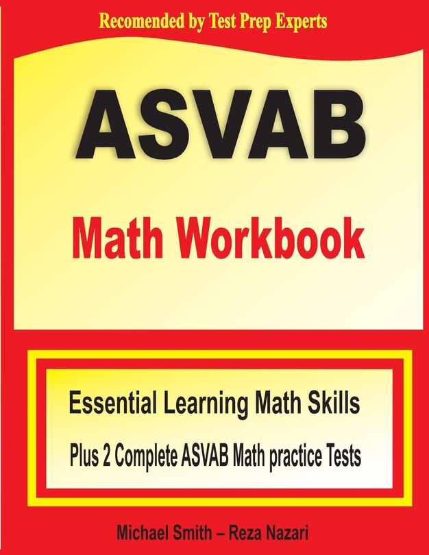 Asvab Math Workbook: Essential Summer Learning Math Skills Plus Two ...