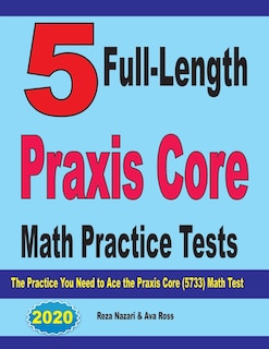Front cover_5 Full-length Praxis Core Math Practice Tests