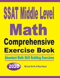 Front cover_SSAT Middle Level Math Comprehensive Exercise Book