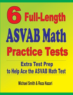 Front cover_6 Full-Length ASVAB Math Practice Tests