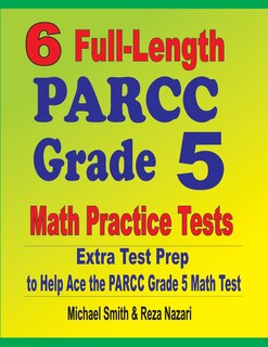 Couverture_6 Full-Length PARCC Grade 5 Math Practice Tests