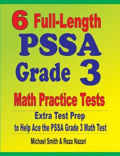 Front cover_6 Full-Length PSSA Grade 3 Math Practice Tests