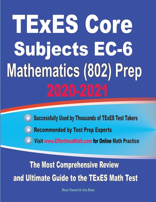Front cover_TExES Core Subjects EC-6 Mathematics (802) Prep 2020-2021