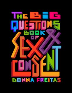 Front cover_The Big Questions Book of Sex & Consent