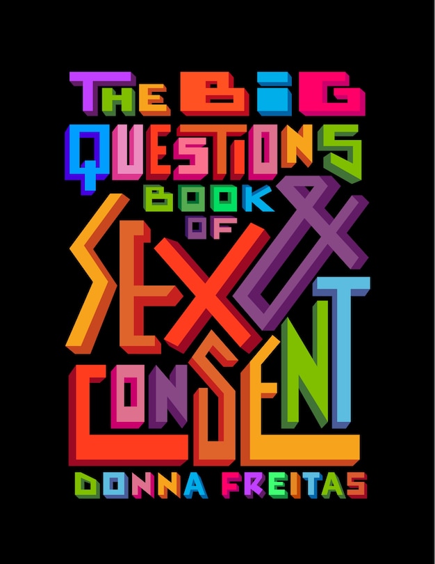 Front cover_The Big Questions Book of Sex & Consent