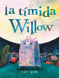 Front cover_la timida Willow