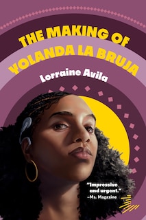 Front cover_The Making of Yolanda La Bruja