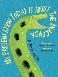 Couverture_My Presentation Today is about the Anaconda