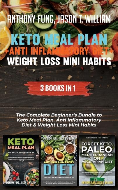 Front cover_Keto Meal Plan + Anti Inflammatory Diet + Weight Loss Mini Habits