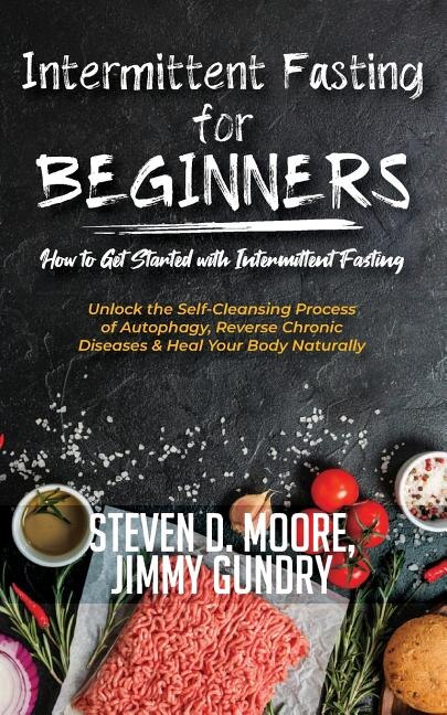Couverture_Intermittent Fasting for Beginners - How to Get Started with Intermittent Fasting