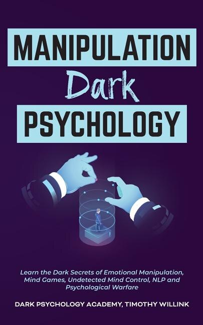 Front cover_Manipulation Dark Psychology