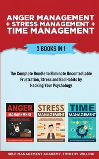 Front cover_Anger Management + Stress Management + Time Management