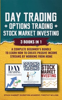 Front cover_Day Trading + Options Trading + Stock Market Investing