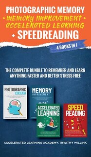 Couverture_Photographic Memory + Memory Improvement + Accelerated Learning + Speedreading