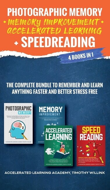 Couverture_Photographic Memory + Memory Improvement + Accelerated Learning + Speedreading