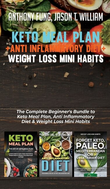 Front cover_Keto Meal Plan + Anti Inflammatory Diet + Weight Loss Mini Habits