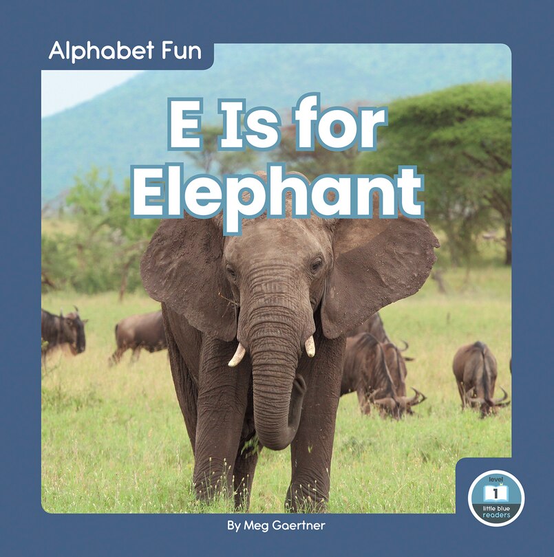 Front cover_E Is for Elephant