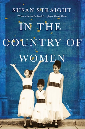 In The Country Of Women: A Memoir