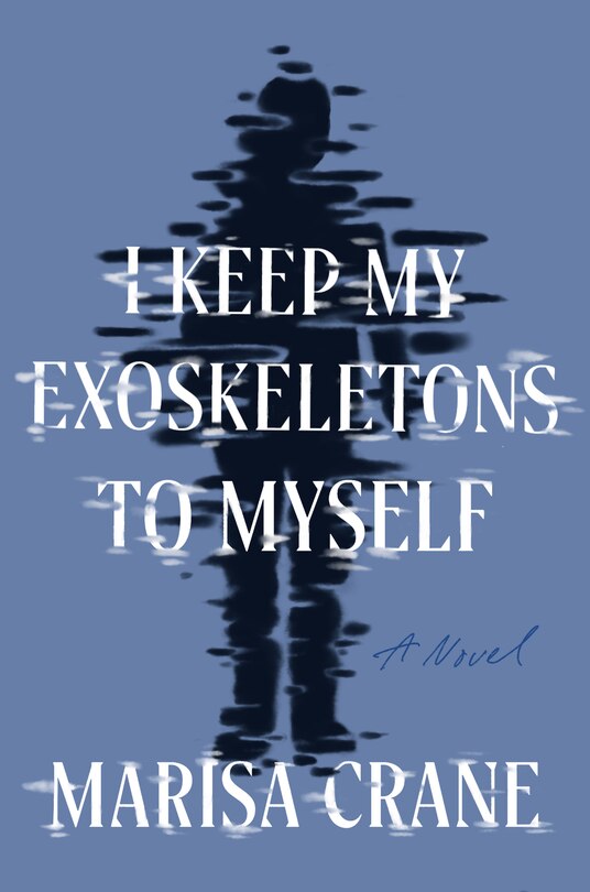 Front cover_I Keep My Exoskeletons To Myself