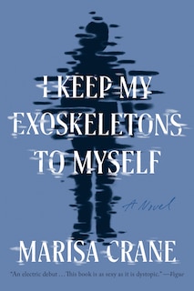 Couverture_I Keep My Exoskeletons to Myself