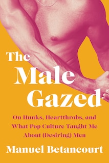 Front cover_The Male Gazed